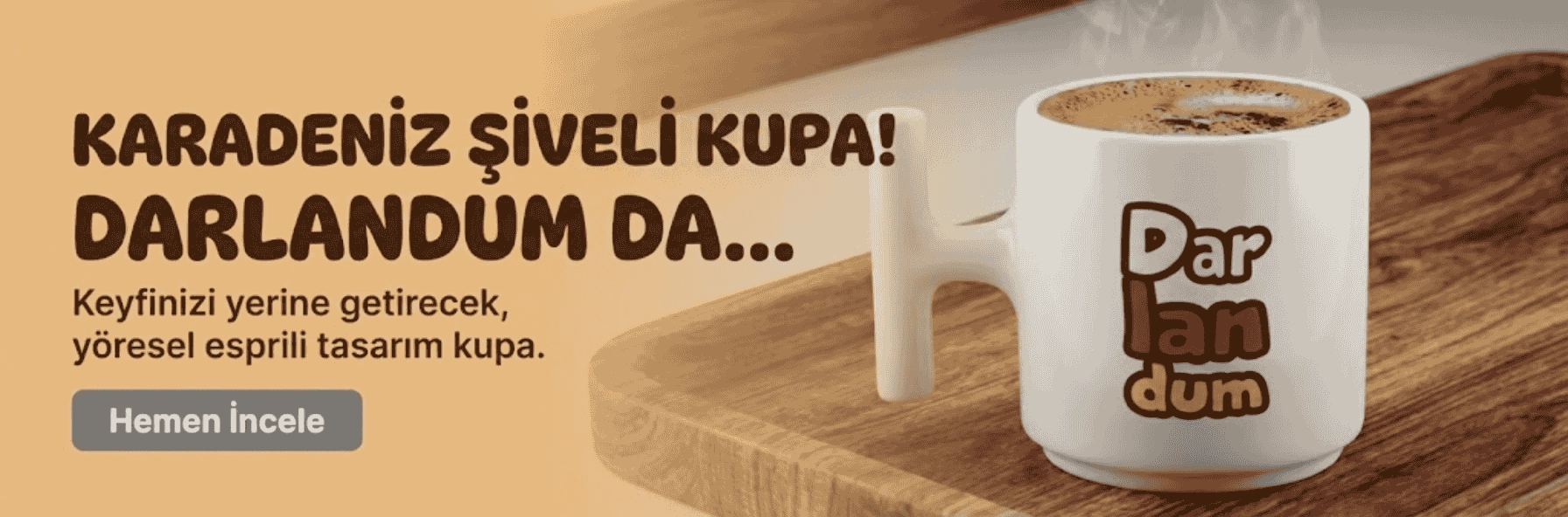 Karadeniz şiveli kupa bardaklar fincanlar